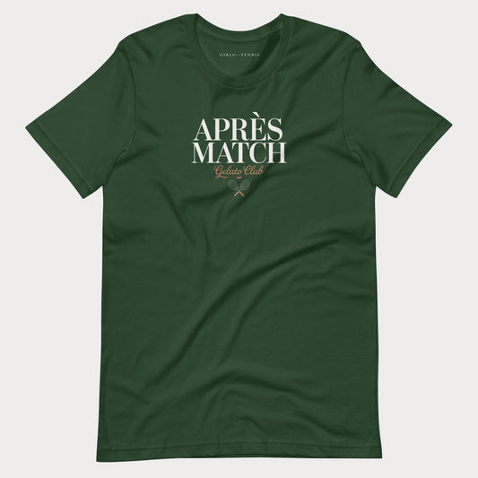 A forest green short-sleeve women's tennis t-shirt with 'APRÈS MATCH Gelato Club' printed in white and gold on the chest, displayed flat against a light gray background.
