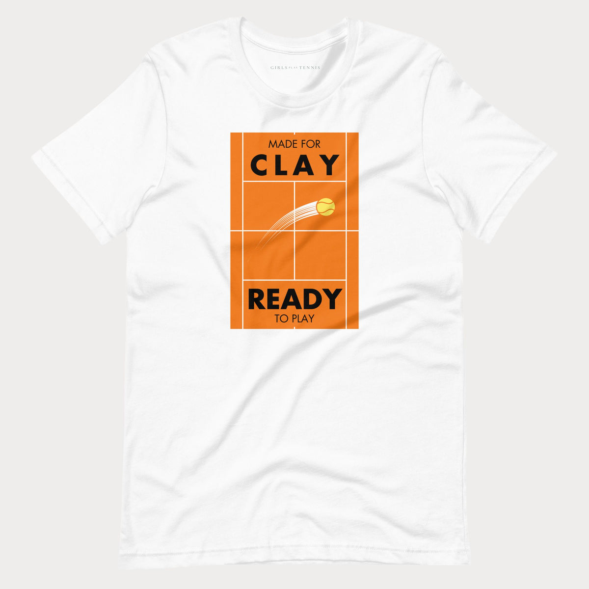 White Made for Clay, Ready to Play women's tennis T-shirt with an orange clay court graphic and a tennis ball