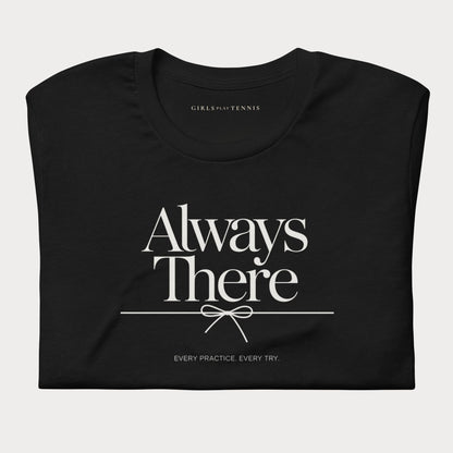 Always There Women's Tennis Lifestyle Tee — Dark
