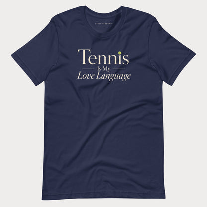 Tennis is My Love Language Tee — Dark