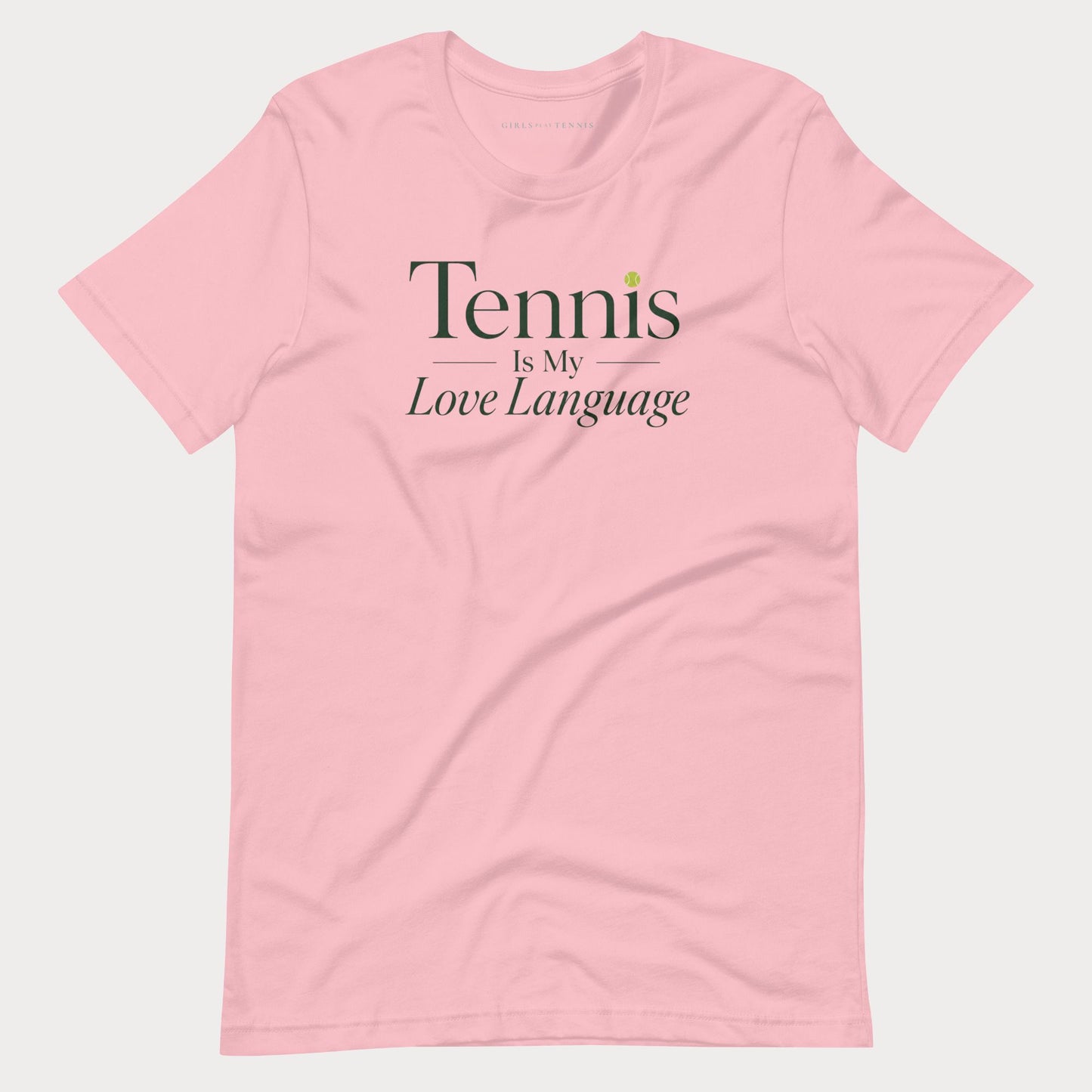 Tennis is My Love Language Tee
