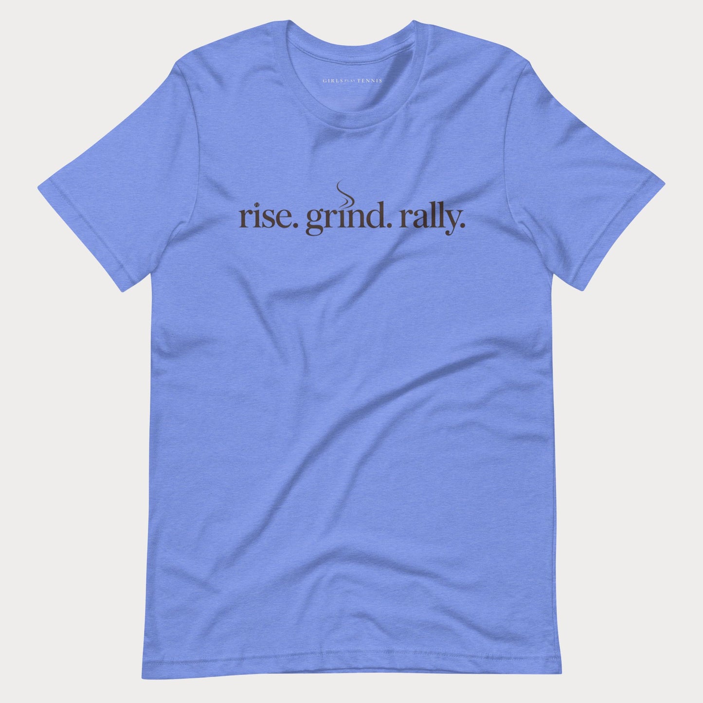 Rise. Grind. Rally Tennis Tee