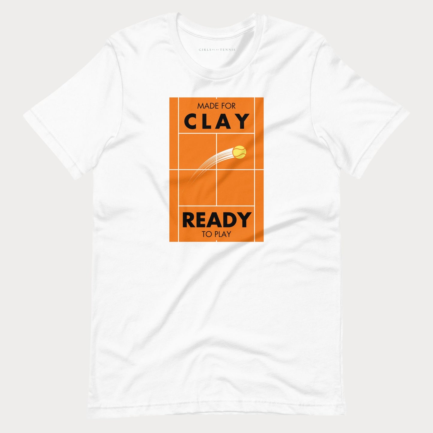 Made for Clay, Ready to Play Tennis Tee