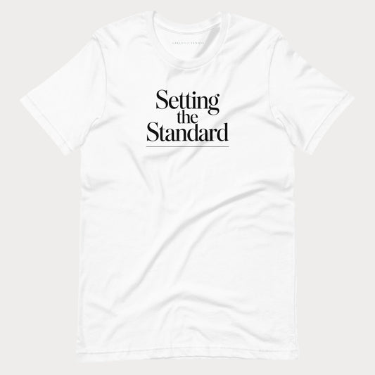 Setting the Standard Tennis Lifestyle Tee