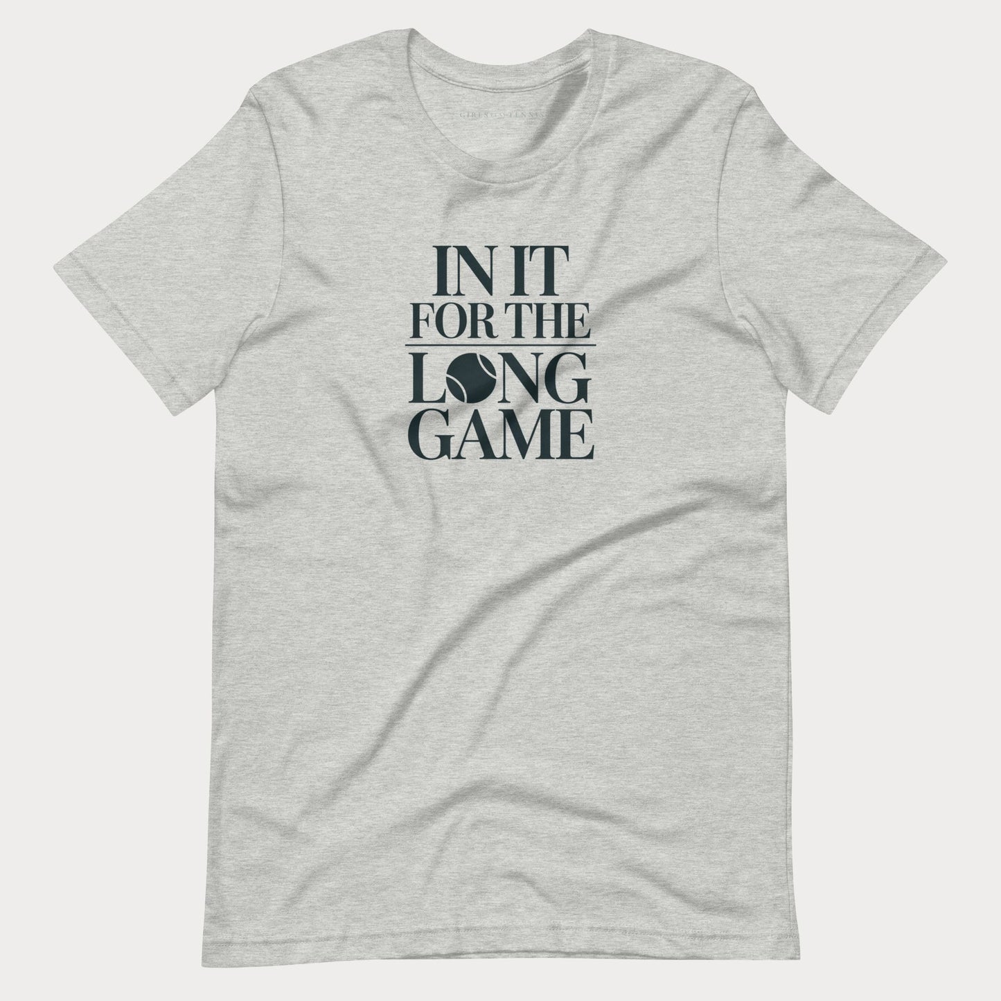 In It For The Long Game Tennis Tee