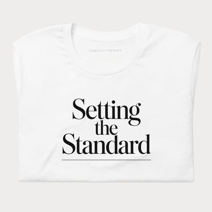 Setting the Standard Tennis Lifestyle Tee