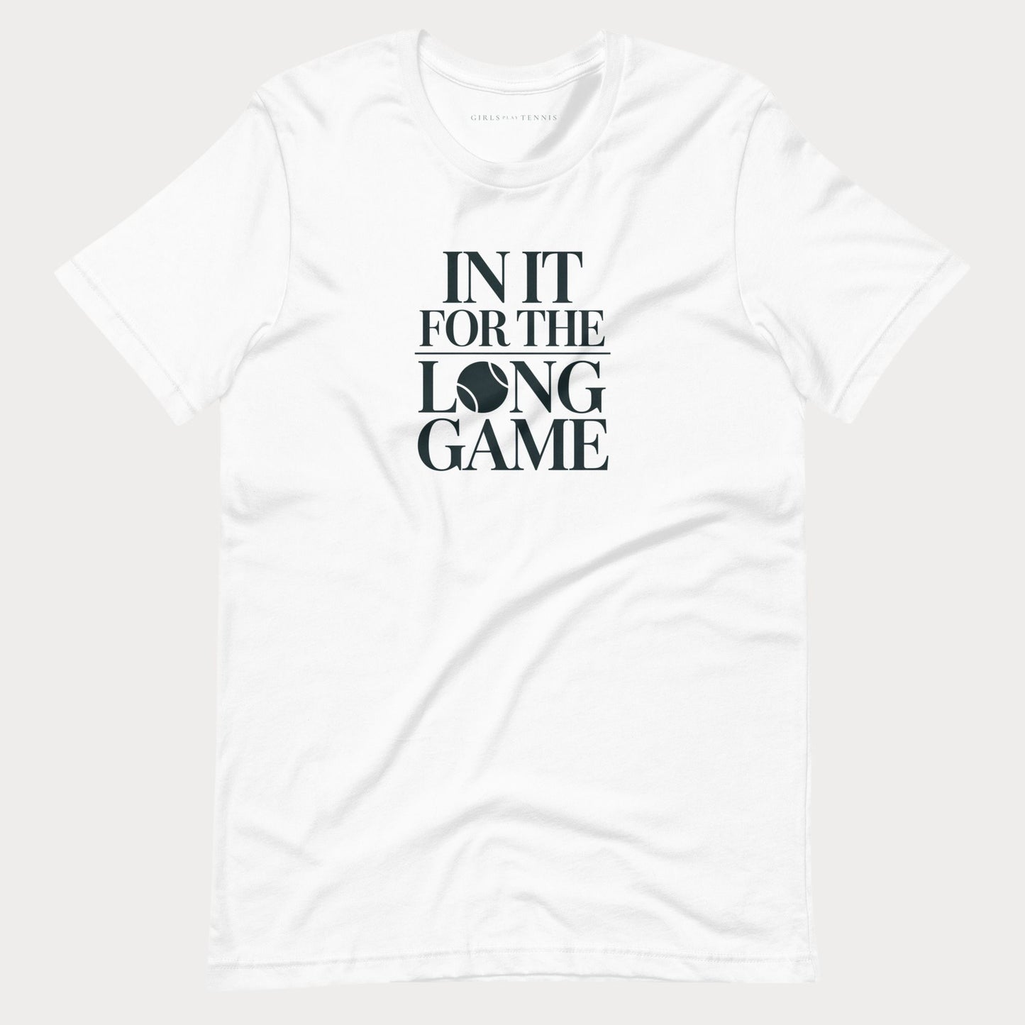 In It For The Long Game Tennis Tee