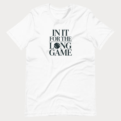 In It For The Long Game Tennis Tee