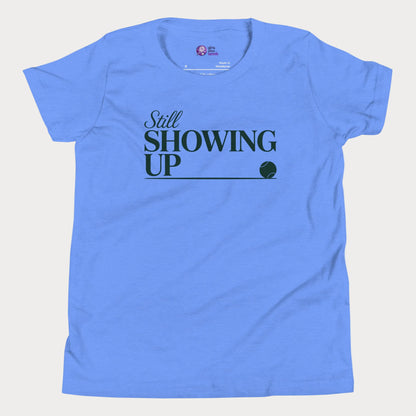 Still Showing Up tennis t-shirt in blue with white typography and tennis graphic for girls and women