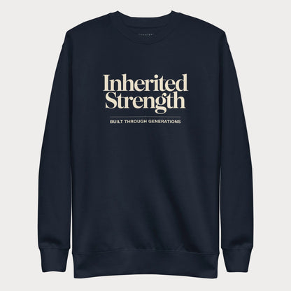 Navy Inherited Strength women's tennis crewneck sweatshirt with cream lettering reading Inherited Strength above the line Built Through Generations