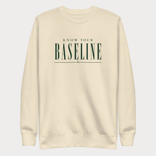 Bone Know Your Baseline women's tennis crewneck sweatshirt with forest green lettering reading Know Your Baseline above an underline rule