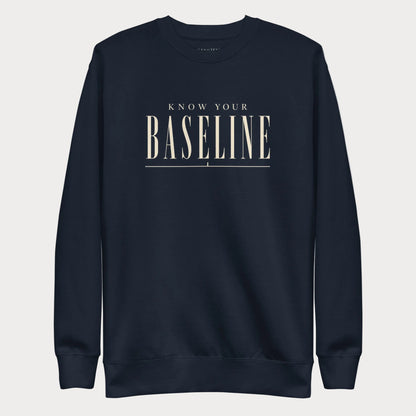 Navy Know Your Baseline women's tennis crewneck sweatshirt with cream lettering reading Know Your Baseline above an underline rule
