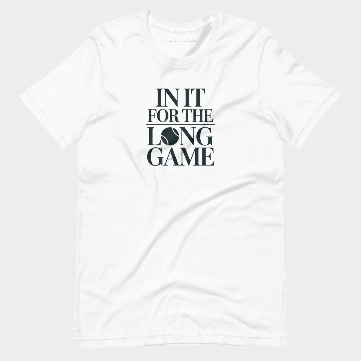 White In It For The Long Game women's tennis T-shirt with stacked lettering and a tennis ball as the O