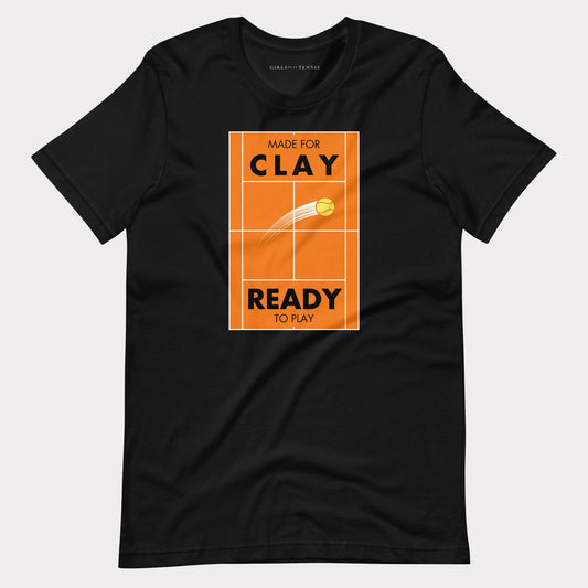 Black Made for Clay, Ready to Play women's tennis T-shirt with an orange clay court graphic and a tennis ball