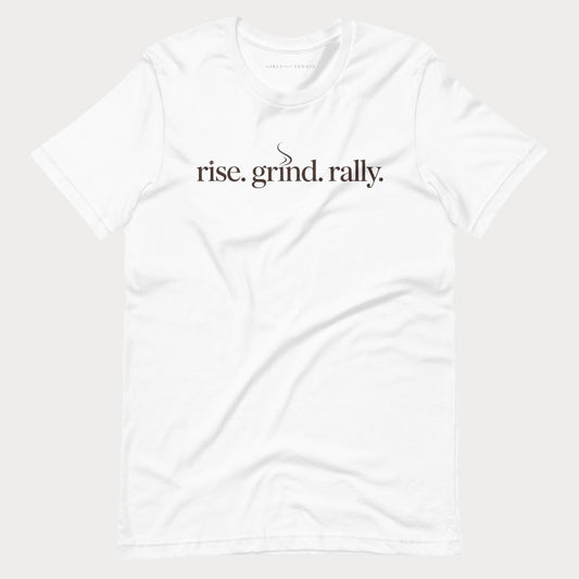 White Rise. Grind. Rally. women's tennis T-shirt with lowercase lettering and a small steam curl