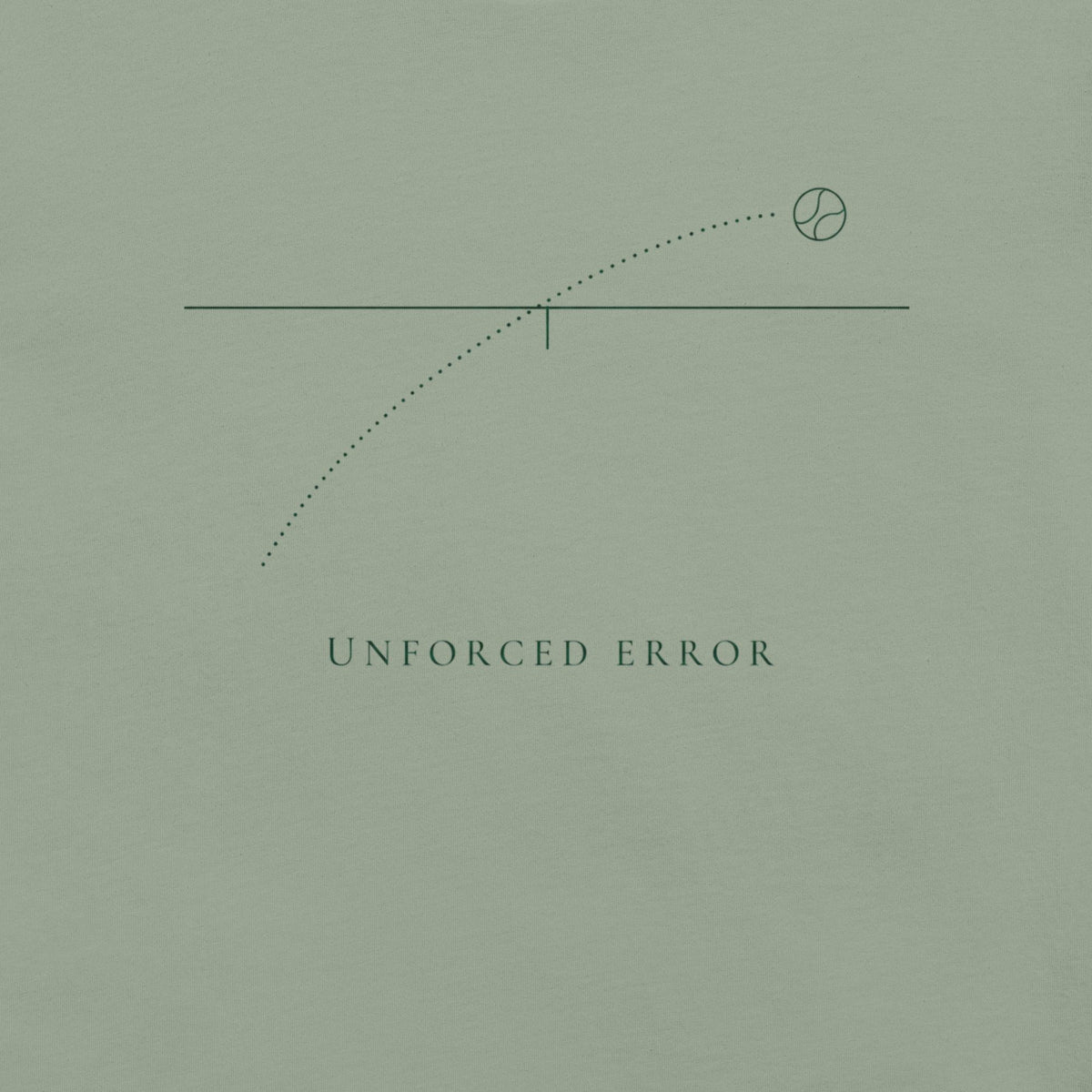 Close-up of the Unforced Error line drawing of a ball arcing over a net on a sage green tee